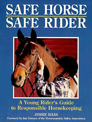 Safe Horse Safe Rider