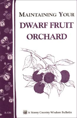 Image for Maintaining Your Dwarf Fruit Orchard