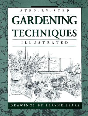 Step-by-Step Gardening Techniques