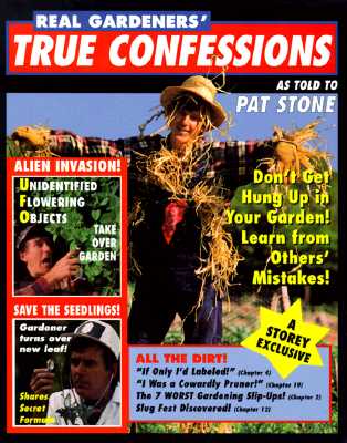 Image for Real Gardener s True Confessions