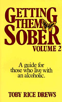 Getting Them Sober, Volume 2