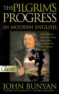Image for The Pilgrim's Progress in Modern English (Pure Gold Classic) (Pure Gold Classics)
