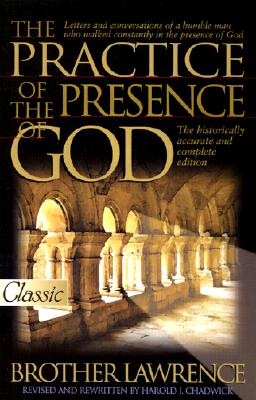 THE PRACTICE OF THE PRESENCE OF GOD
