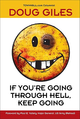If You're Going through Hell, Keep Going!