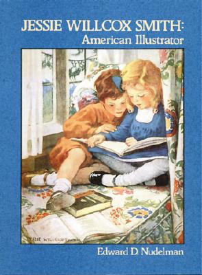 JESSIE WILLCOX SMITH American Illustrator