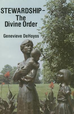 Image for Stewardship: The Divine Order