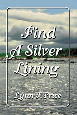 Image for Find a Silver Lining