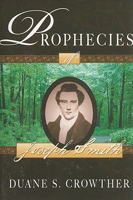 Prophecies of Joseph Smith