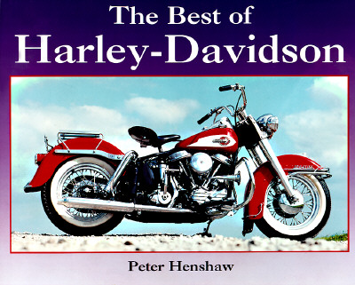 The Best of Harley-Davidson; The Best of Harley-Davidson
