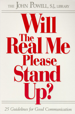 Will the Real Me Please Stand Up: 25 Guidelines for Good Communication