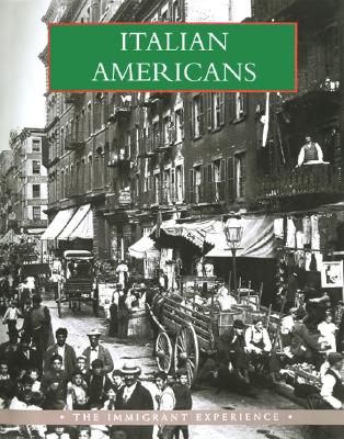 Italian Americans (Immigrant Experience Series)