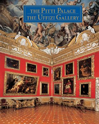 PITTI PALACE COLLECTIONS, THE / THE UFFIZI GALLERY MUSEUM (IN SLIPCASE)