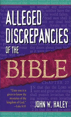 Alleged Discrepancies of the Bible