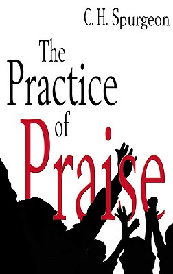 The Practice of Praise