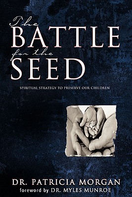 The Battle for the Seed