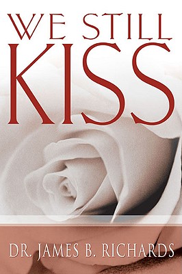Image for We Still Kiss We Still Kiss