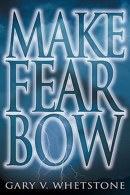 Make Fear Bow