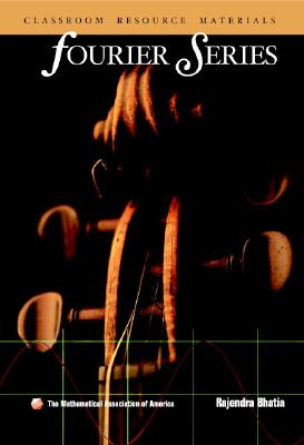 Image for Fourier Series (Mathematical Association of America Textbooks) Fourier Series (Mathematical Association of America Textbooks)
