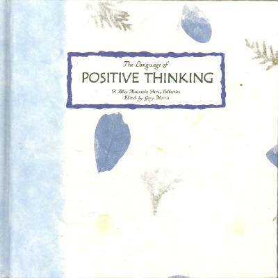 Image for The Language of Positive Thinking: A Collection from Blue Mountain Arts