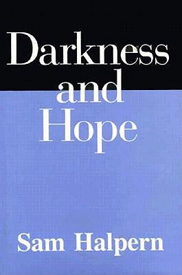 Darkness and Hope