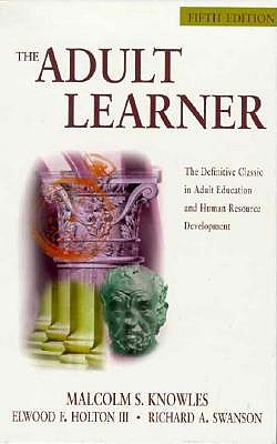 Image for The Adult Learner, Fifth Edition: The Definitive Classic in Adult Education and Human Resource Development