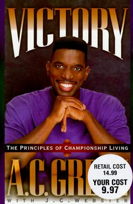 Victory: The Principles of Championship Living