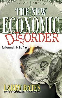 The New Economic Disorder