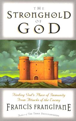 The Stronghold Of God