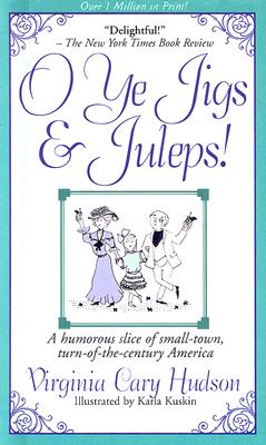 Image for O Ye Jigs & Juleps! O Ye Jigs & Juleps!