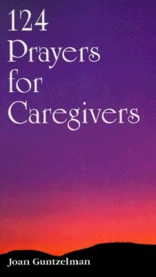 124 Prayers for Caregivers
