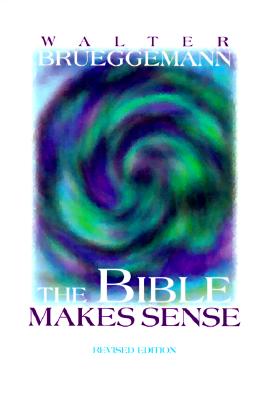 The Bible Makes Sense