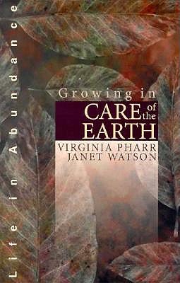 Image for Growing IN Care Of The EArth