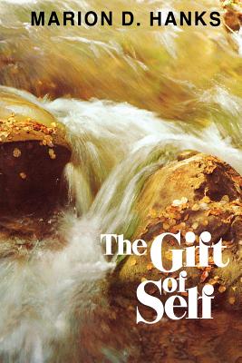 The Gift of Self