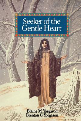 Seeker of the Gentle Heart