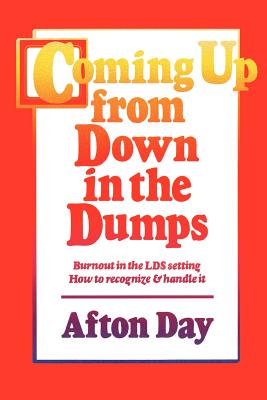 Coming Up From Down In The Dumps