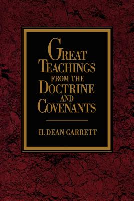 Great Teachings from the Doctrine and Covenants