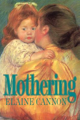 Image for Mothering