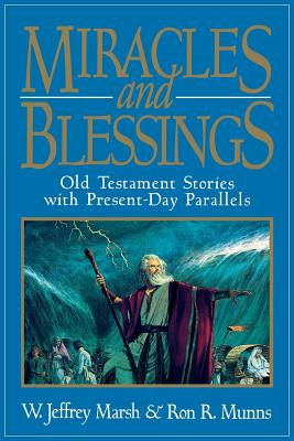 Miracles and blessings