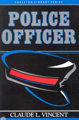 Police Officer (Carleton Library Series)