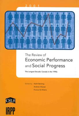 The Review of Economic Performance and Social Progress, 2001 (Institute for Research on Public Policy)