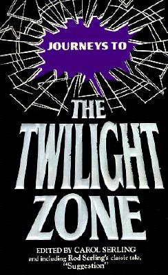 Journeys to the Twilight Zone (Daw Book Collectors)