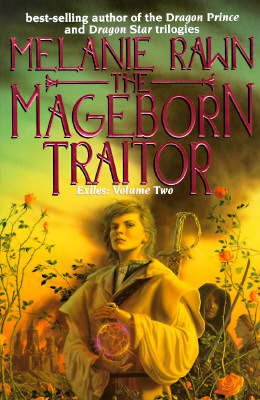 The Mageborn Traitor (Exiles, Vol. 2)
