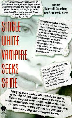 Single White Vampire Seeks Same