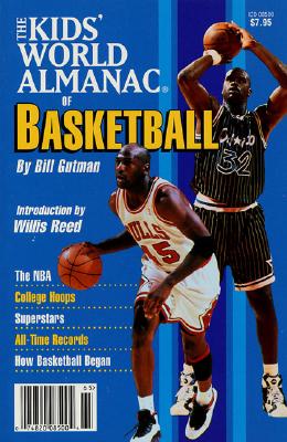 Image for The Kids' World Almanac of Basketball The Kids' World Almanac of Basketball