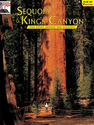 in pictures Sequoia-Kings Canyon: The Continuing Story