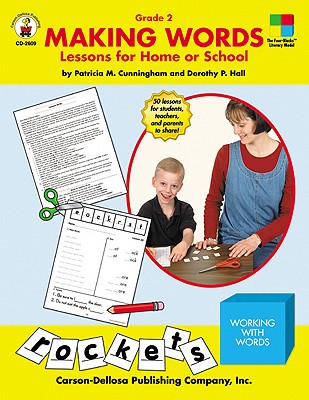 Making Words: Lessons for Home or School (Grade 2)