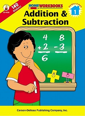 Image for Addition & Subtraction, Grade 1 (Home Workbooks) Addition & Subtraction, Grade 1 (Home Workbooks)