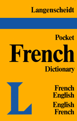 Langenscheidt's Pocket French Dictionary: French-English, English-French (Vinyl Edition)