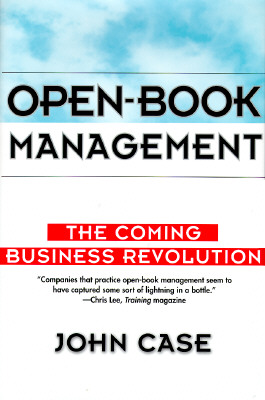 Image for Open-Book Management: The Coming Business Revolution Open-Book Management: The Coming Business Revolution