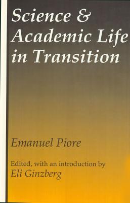 Image for Science and Academic Life in Transition Science and Academic Life in Transition